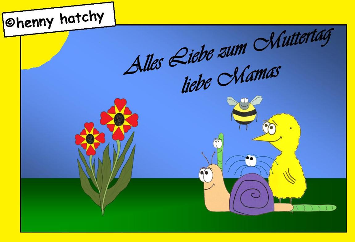 henny hatchy Henny hatchy Sniggel Wyrm Plumbee jimjams Küken Spinne Schnecke Hummel Regenwurm Wurm Comic Cartoon Muttertag Herzen Herz liebe lieben süß Blumen Blume Zucht züchten gezüchtet  Alles zum Mama mamas mutter mother mom mutti mütter muttis Tag einmal im Jahr ehre ehren ehrentag sonne Kinder söhne töchter sohn tochter Mann Frau Mädchen Jungen Junge Geschenke schenken Blumenstrauß besuchen spazieren essen Restaurant einladen zeit nehmen lachen verschenken grüßen